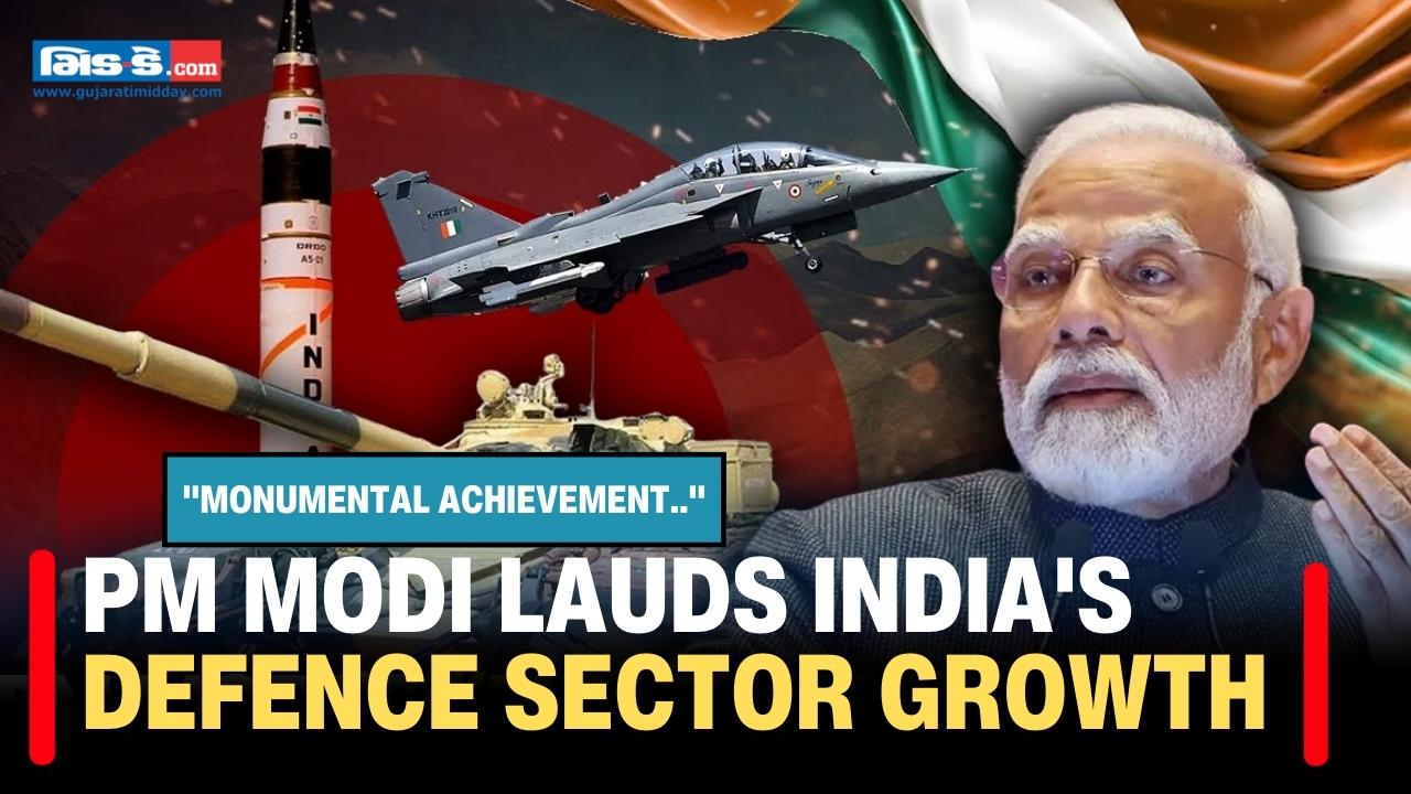 PM મોદીએ ભારતના સંરક્ષણ ક્ષેત્રના વિકાસની પ્રશંસા કરી