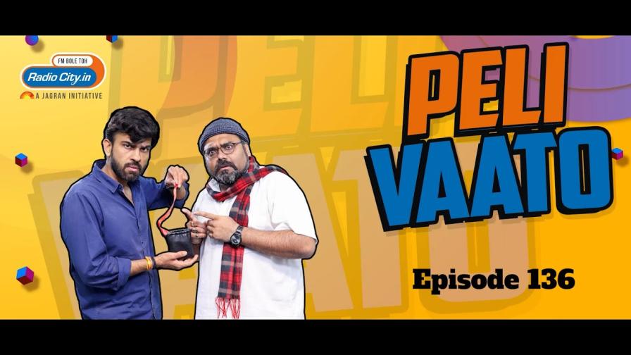 Peli Vaato Episode 136 with Kishor Kaka and RJ Harshil