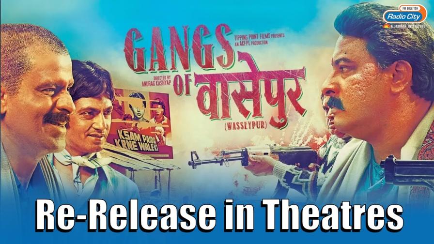 Gangs of Wasseypur to Return to Theatres on Aug 30-Ticket Prices & More Details