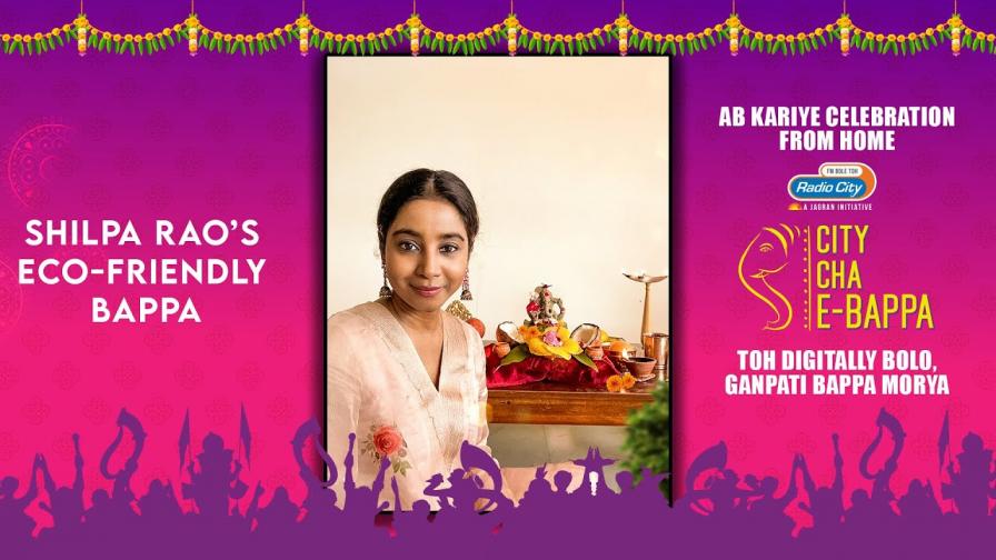 Shilpa Rao treats Radio City viewers to a glimpse of her Ganesh Idol | City Cha E Bappa