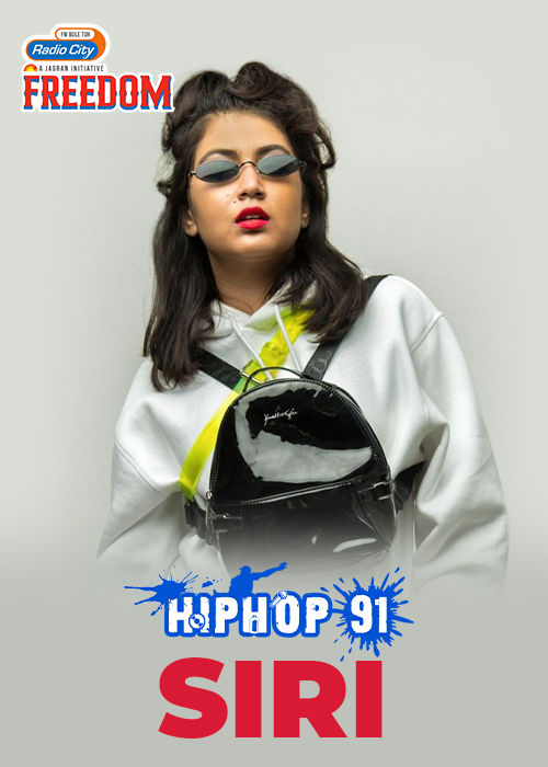 SIRI | This Is My Freedom | Radio City Hip Hop 91 | Sante |